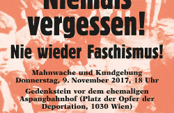 Ausschnitt aus einem Flyer. Vom Text "Niemals vergessen!" ist das "Niemals" oben etwas abgeschnitten. Darunter der Ruf "Nie wieder Faschismus!" und, wieder etwas kleiner, die Daten zur Mahnwache (vgl. Text).