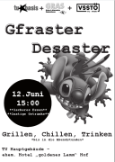 Flyer: Gfraster Desaster 2.0 Flyer: Gfraster Desaster 2.0